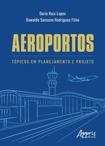 Aeroportos tópicos de planejamento e projeto Dario Rais