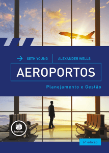 Aeroportos: planejamento e gestão